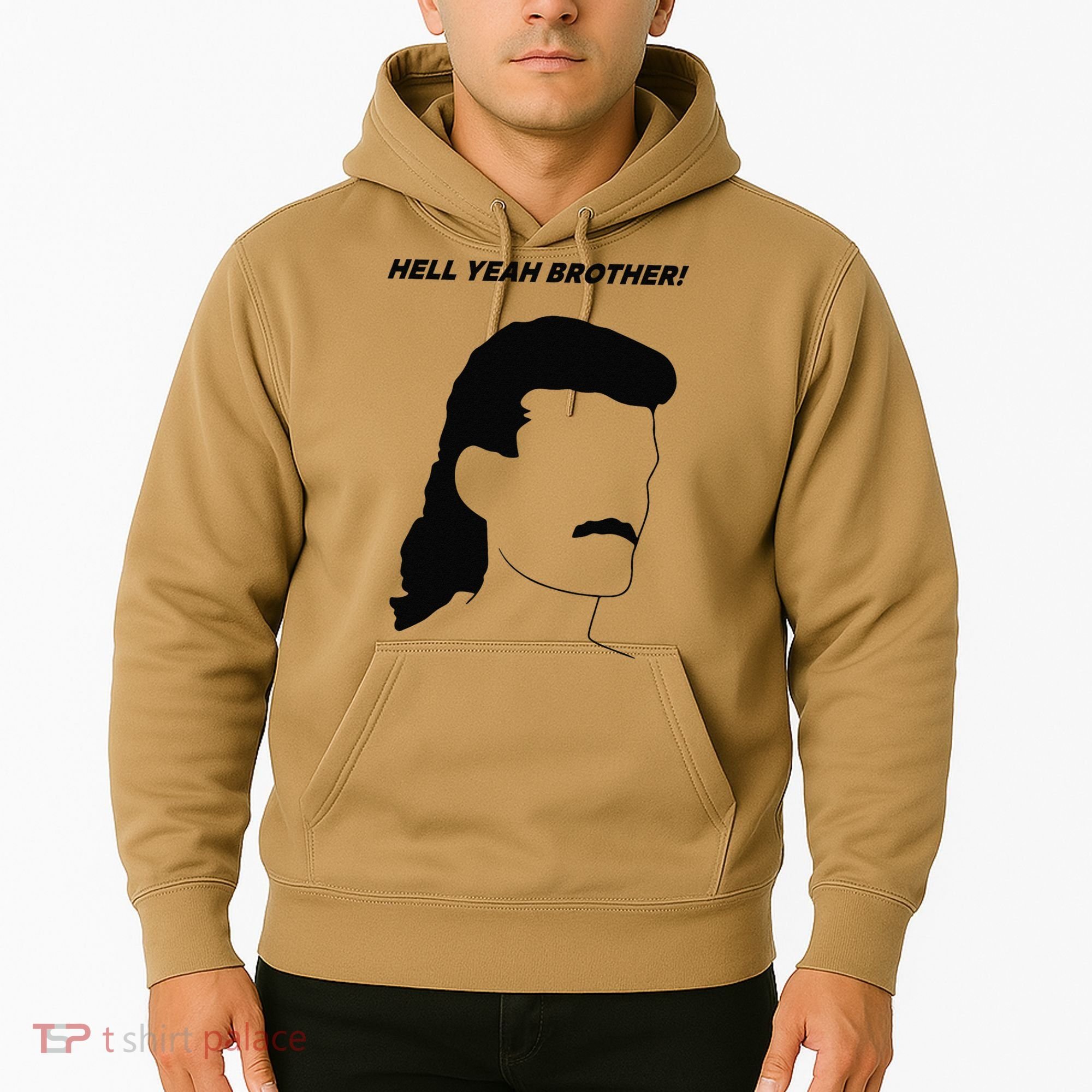 Hell Yeah Brother! Funny Hoodie