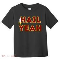 Hail Yeah Burgundy Gold Foot Ball Toddler T-Shirt thumb 0