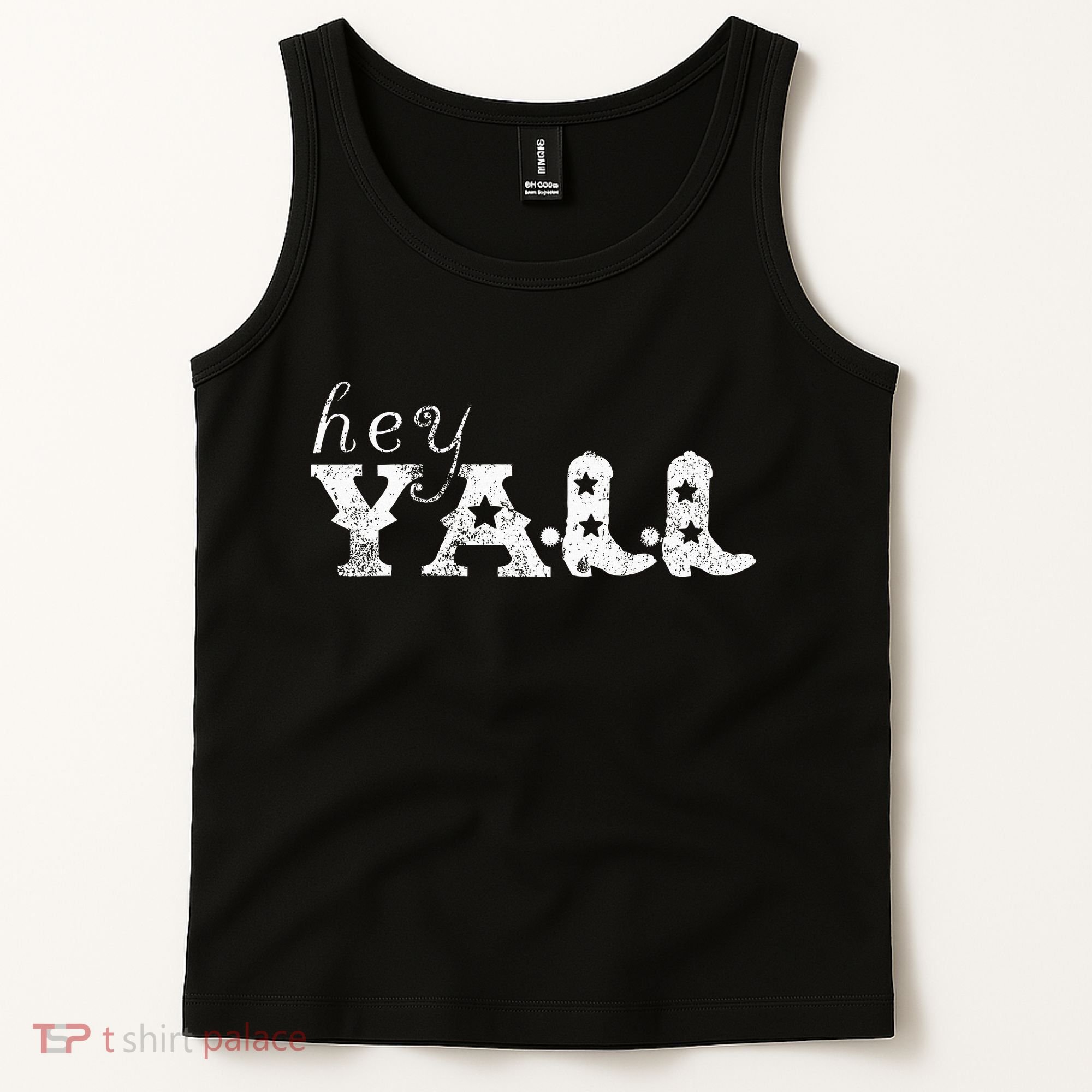 Hey YAll Cowboy Boots Tank Top