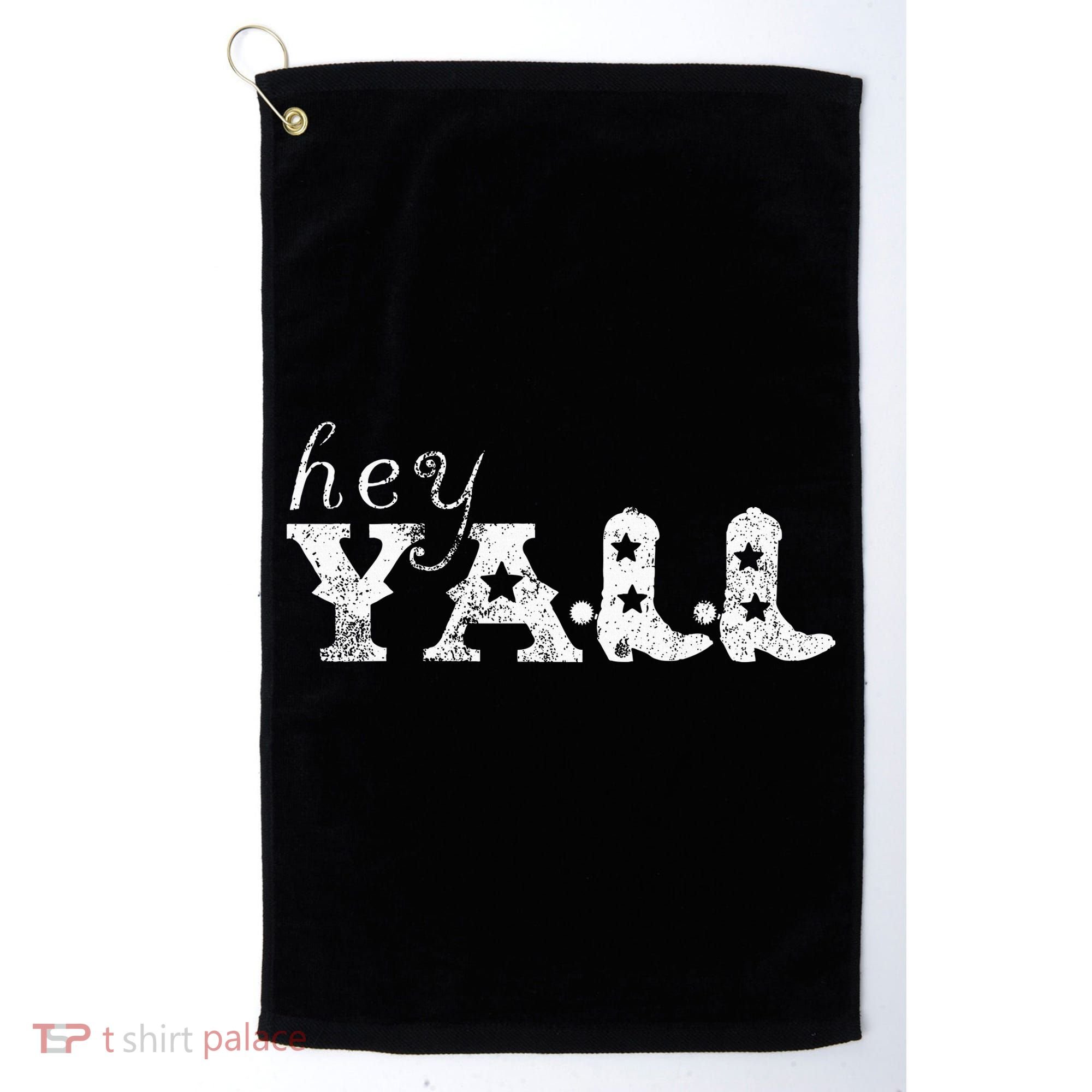 Hey YAll Cowboy Boots Golf Towel