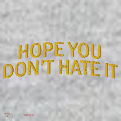 Hope You Don’t Hate It Embroidery Hat Cap The Baniff Cuffed Pom Beanie