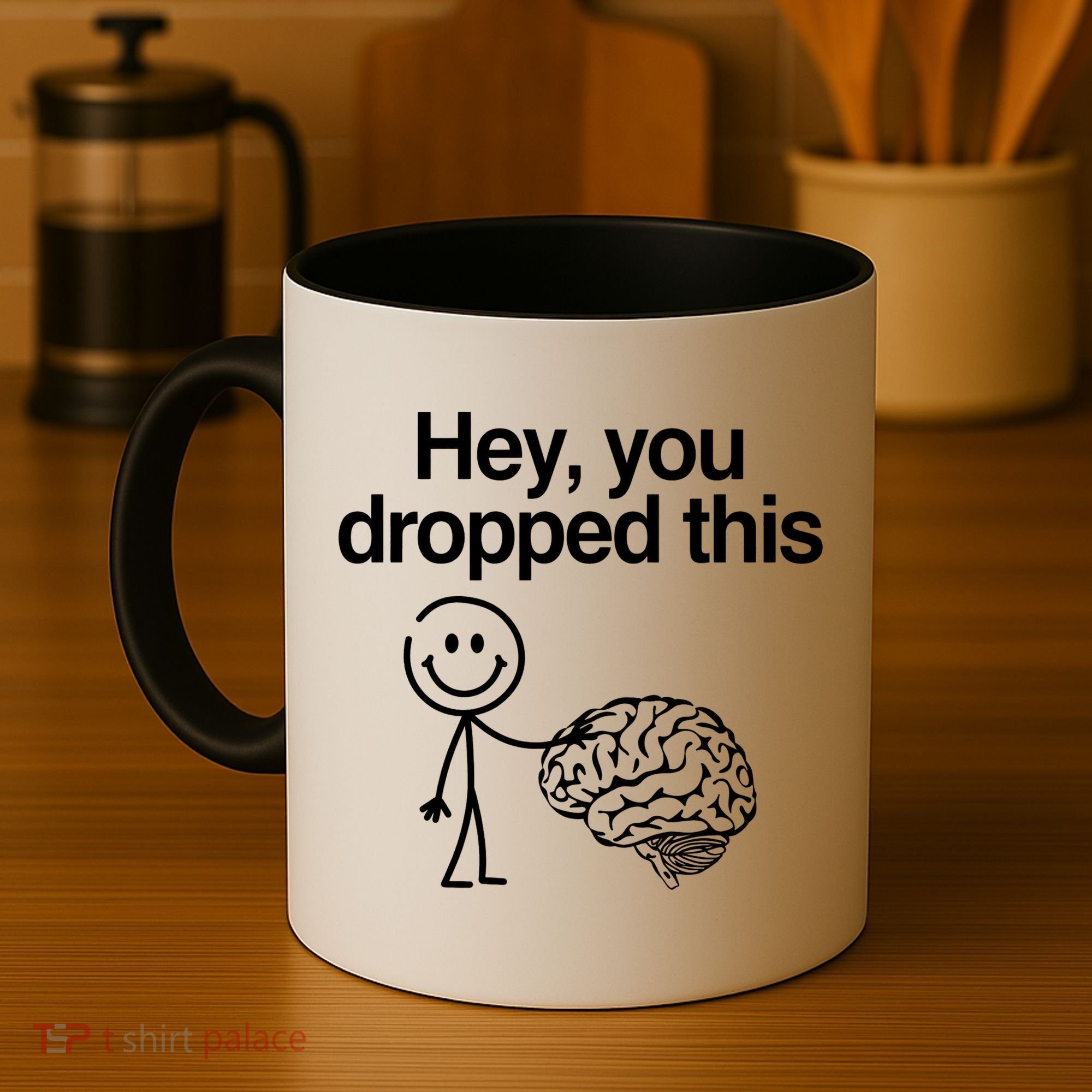 Hey You Dropped This Funny Brain Coffee Mug