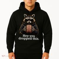 Hey You Dropped This Funny Raccoon Brain Meme Hoodie thumb 2