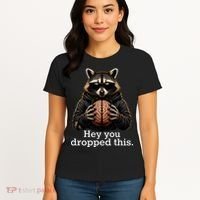 Hey You Dropped This Funny Raccoon Brain Meme Women's T-Shirt thumb 4