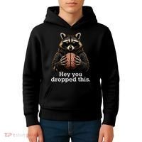 Hey You Dropped This Funny Raccoon Brain Meme Kids Hoodie thumb 4