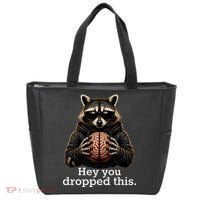 Hey You Dropped This Funny Raccoon Brain Meme Tote Bag thumb 0