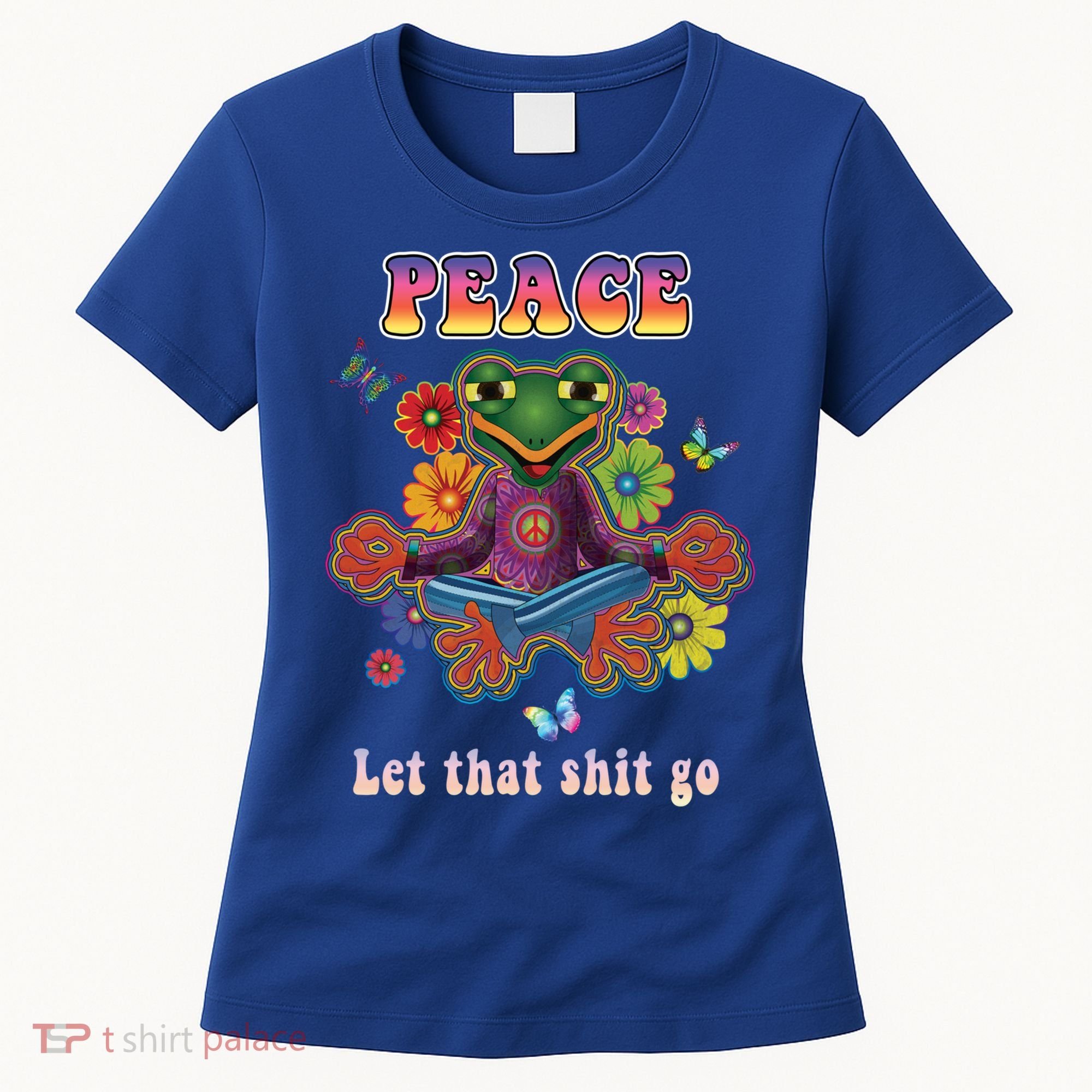 Hippie Yoga Gift Let That Shit Go Buddha Frog Gift Women's T-Shirt