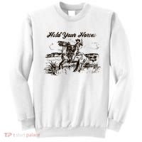 Hold Your Horses Rodeo Western Cowboy Retro Gift Sweatshirt thumb 0