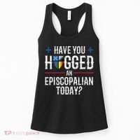 Have You Hugged An Episcopalian Today? Church Women's Tank Top thumb 0