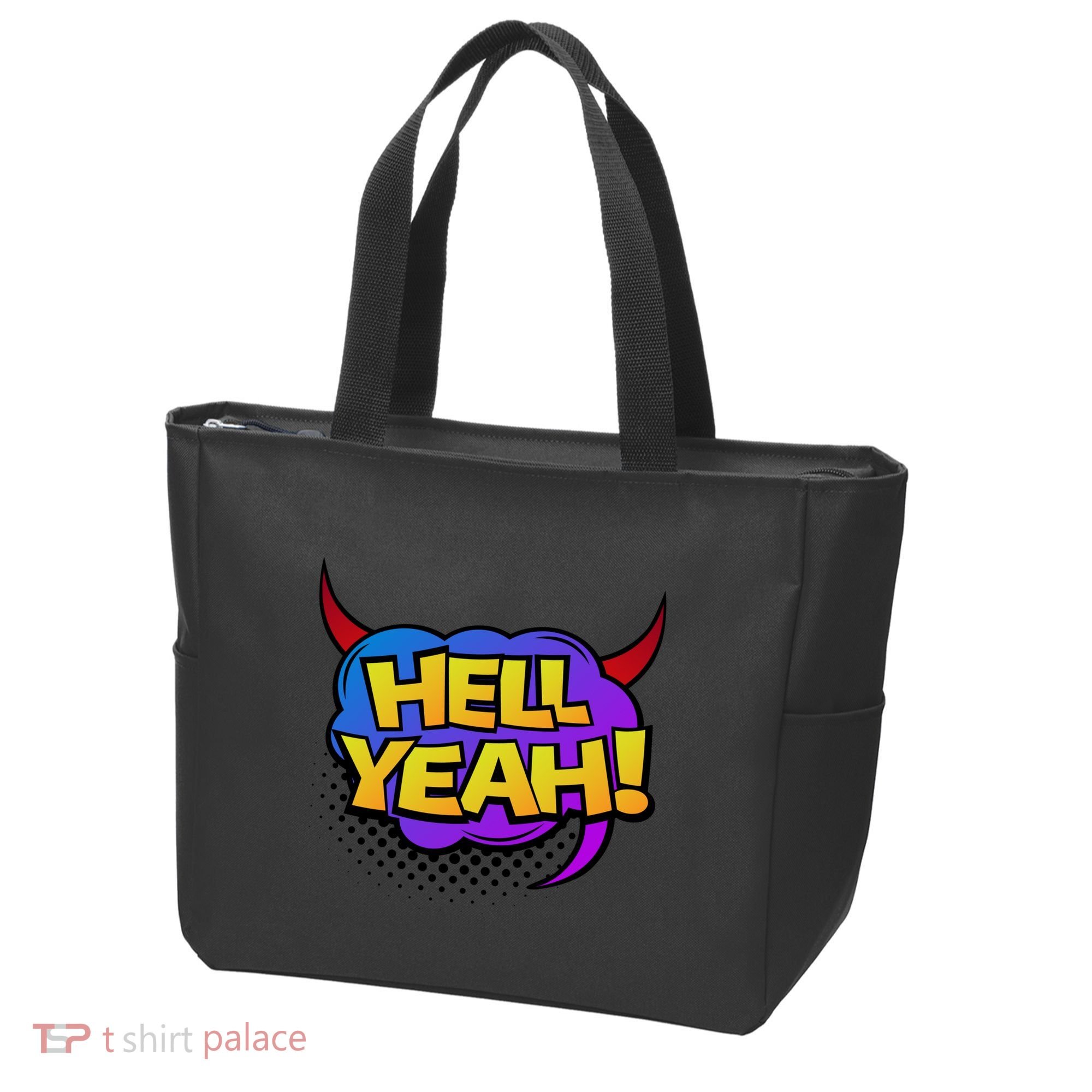 Hell Yeah Tote Bag