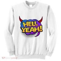 Hell Yeah Sweatshirt thumb 0