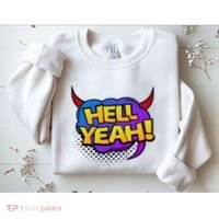 Hell Yeah Sweatshirt thumb 2