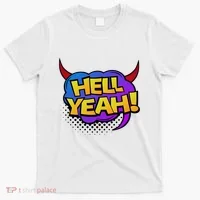 Hell Yeah T-Shirt thumb 0