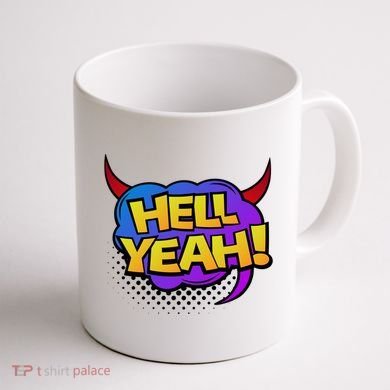 Hell Yeah Coffee Mug back