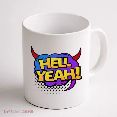 Hell Yeah Coffee Mug back