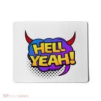 Hell Yeah Mousepad thumb 0