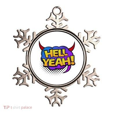 Hell Yeah Ornament