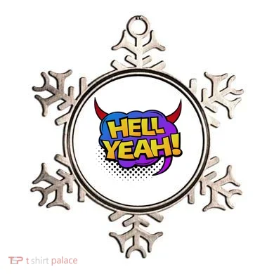 Hell Yeah Ornament