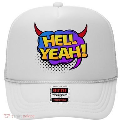 Hell Yeah Hat