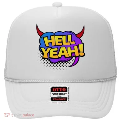 Hell Yeah Hat