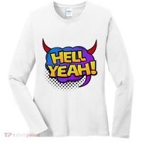 Hell Yeah Women's Long Sleeve Shirt thumb 0