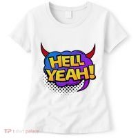 Hell Yeah Women's T-Shirt thumb 0