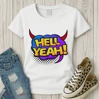 Hell Yeah Women's T-Shirt thumb 3