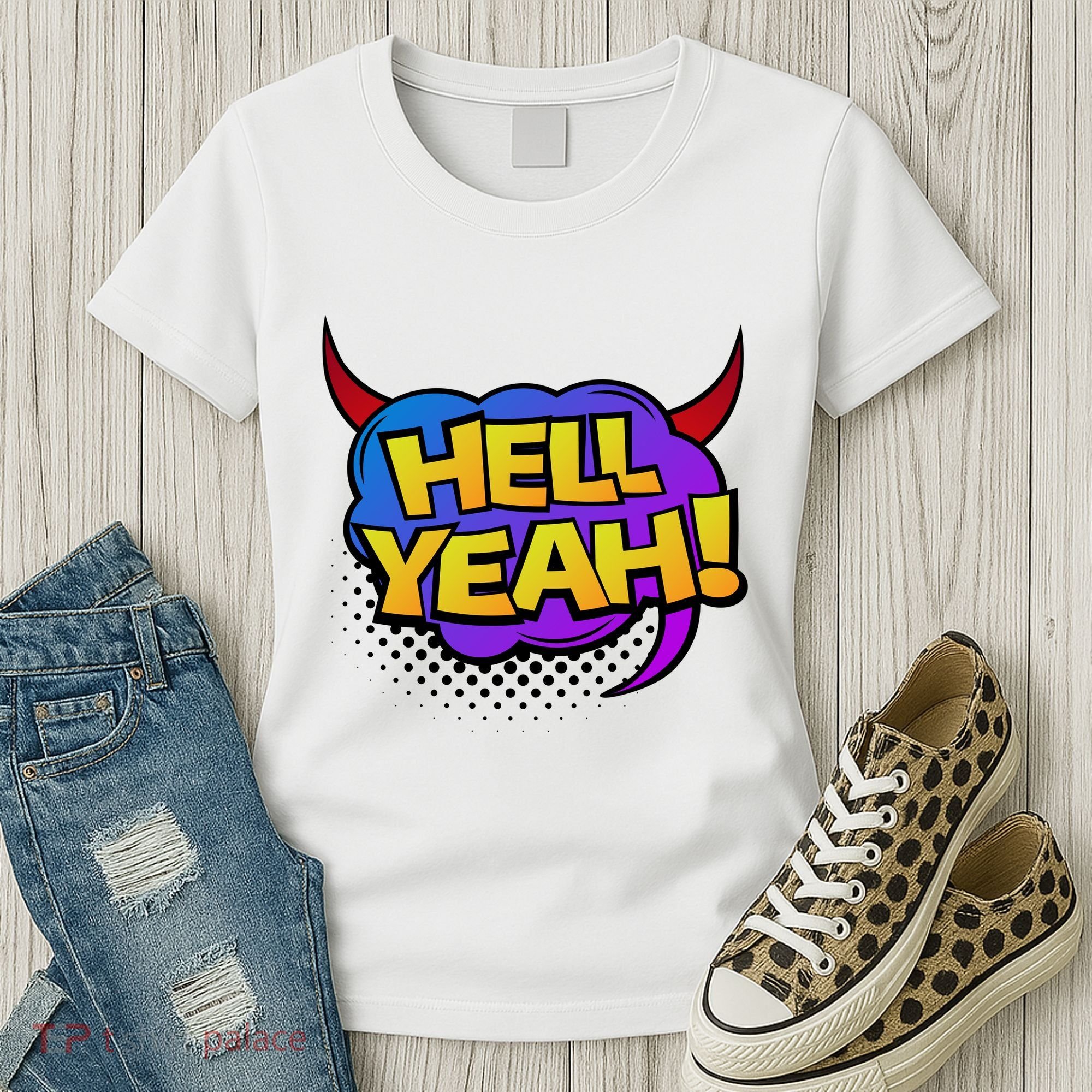 Hell Yeah Women's T-Shirt