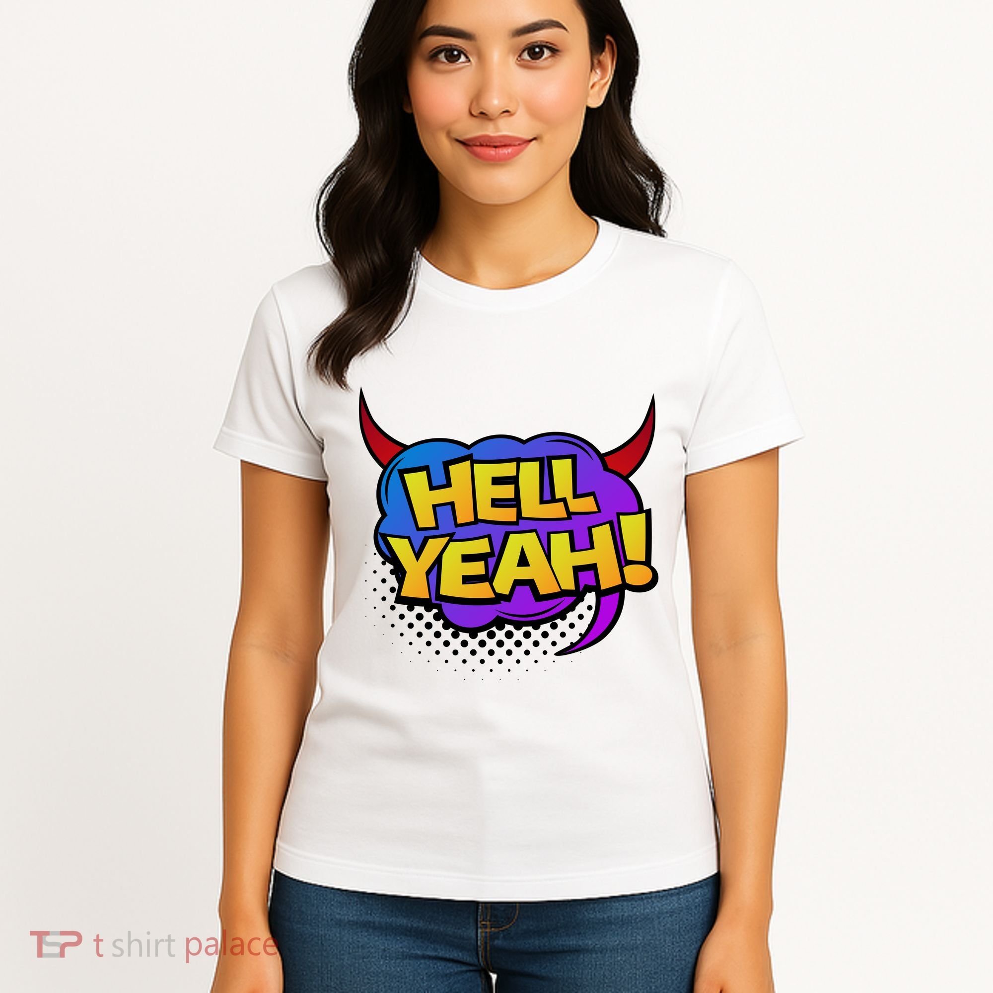 Hell Yeah Women's T-Shirt