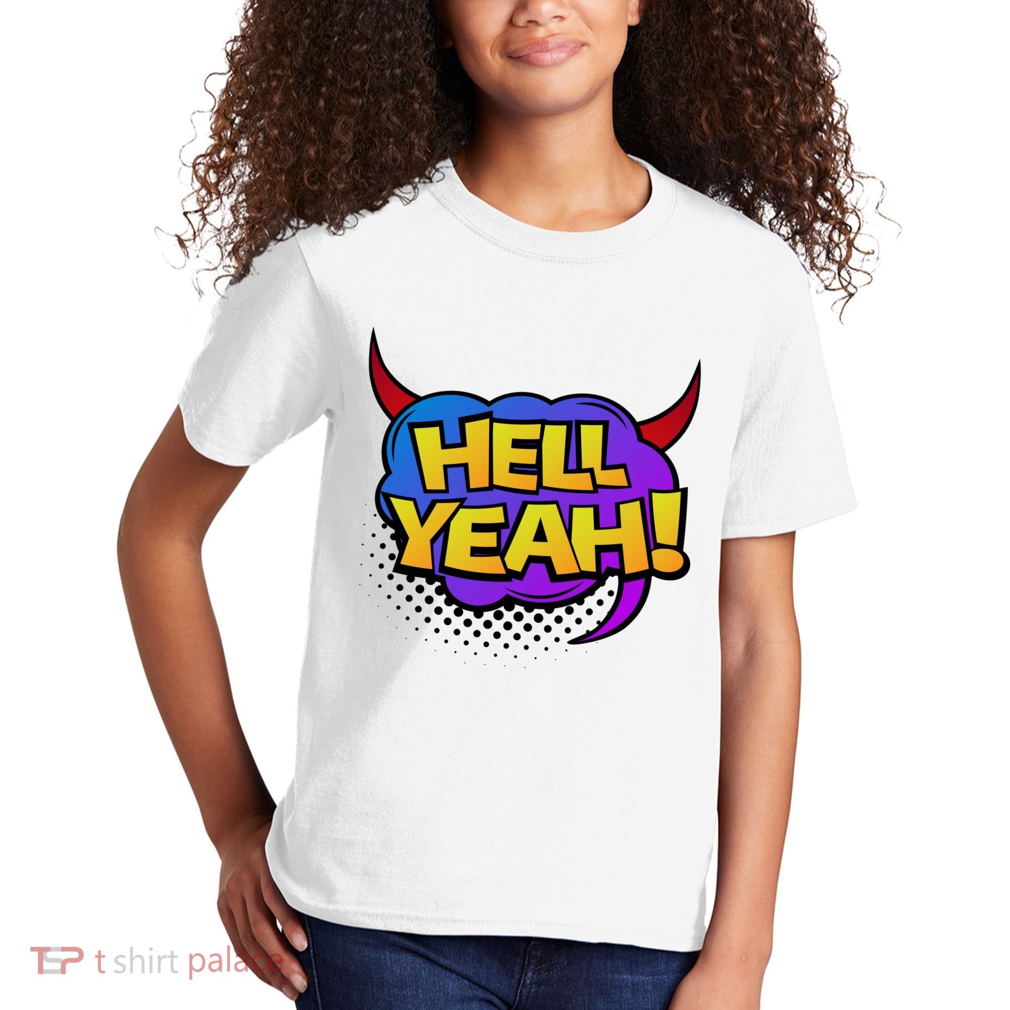Hell Yeah Kids T-Shirt