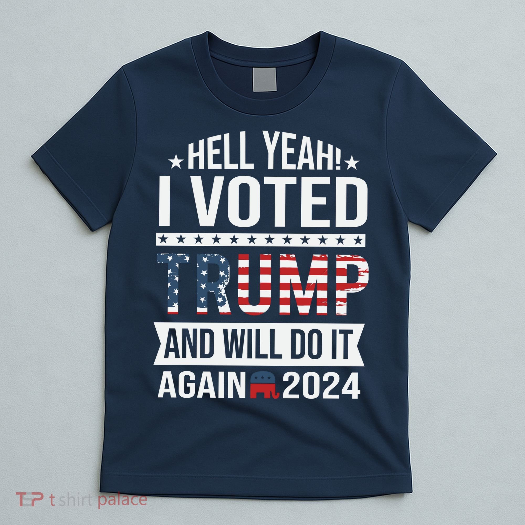 Hell Yeah! I Voted Trump T-Shirt
