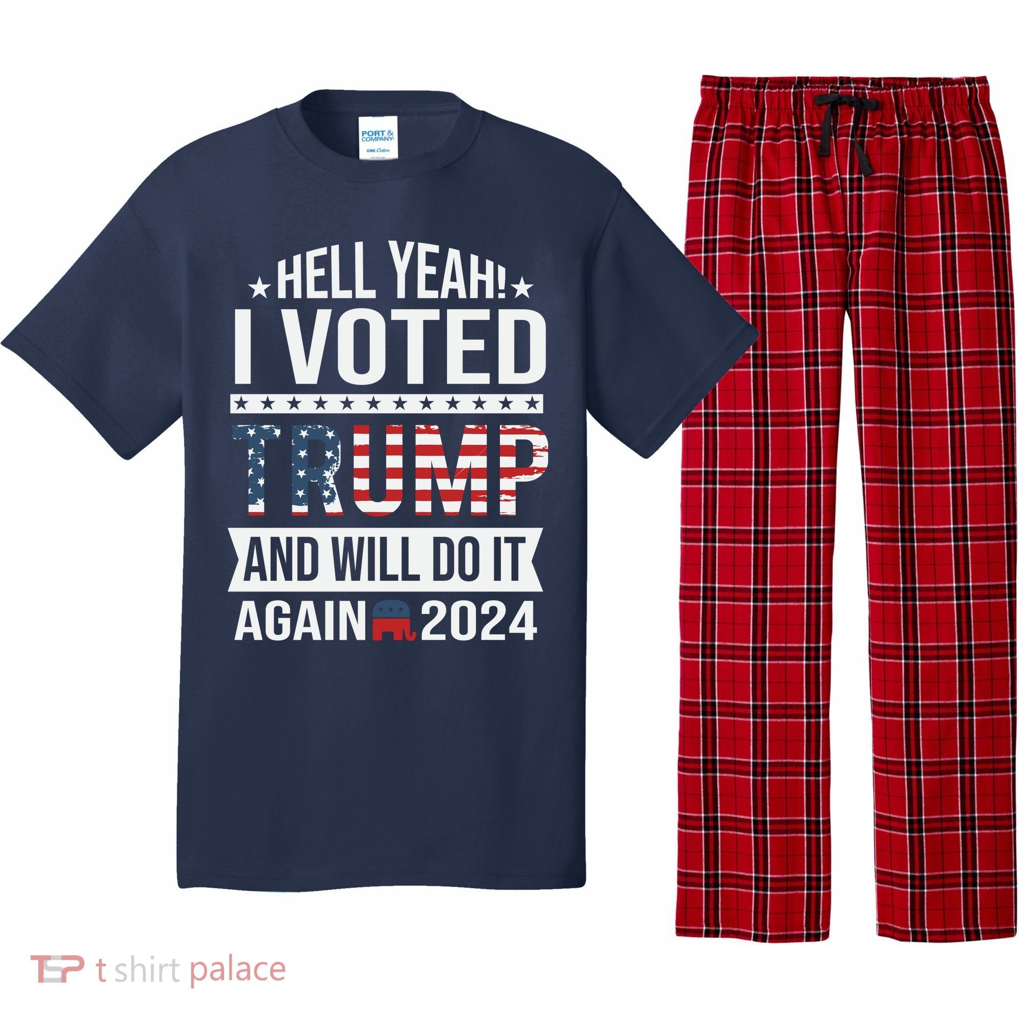 Hell Yeah! I Voted Trump Pajama Set