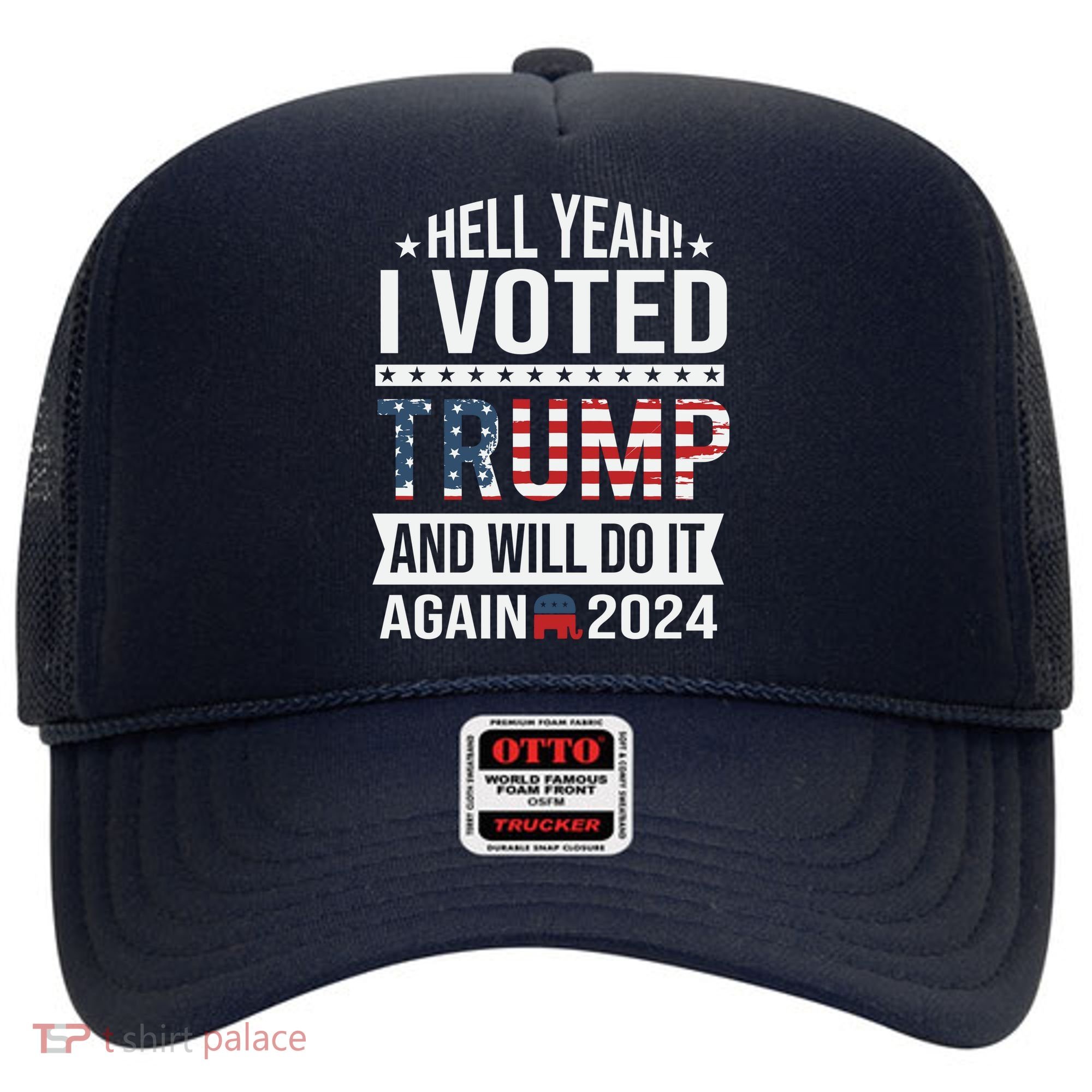 Hell Yeah! I Voted Trump Hat