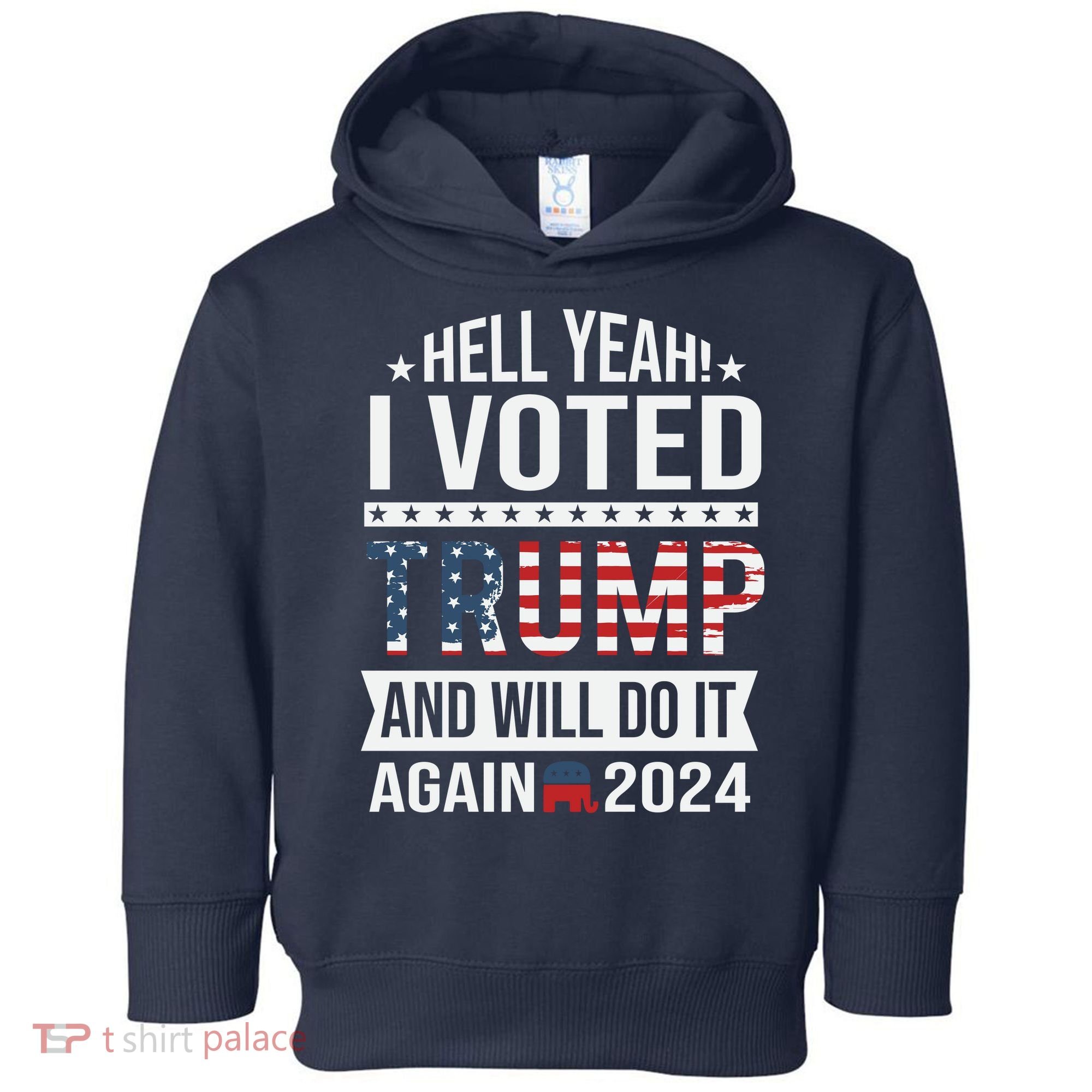 Hell Yeah! I Voted Trump Toddler Hoodie