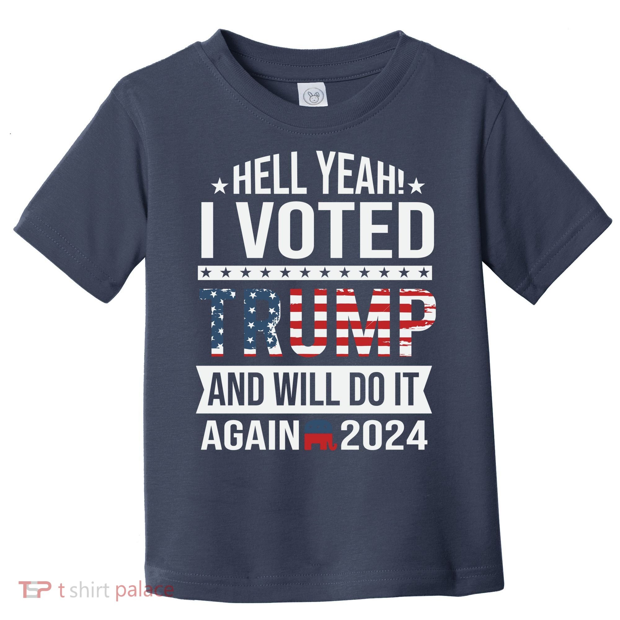 Hell Yeah! I Voted Trump Toddler T-Shirt