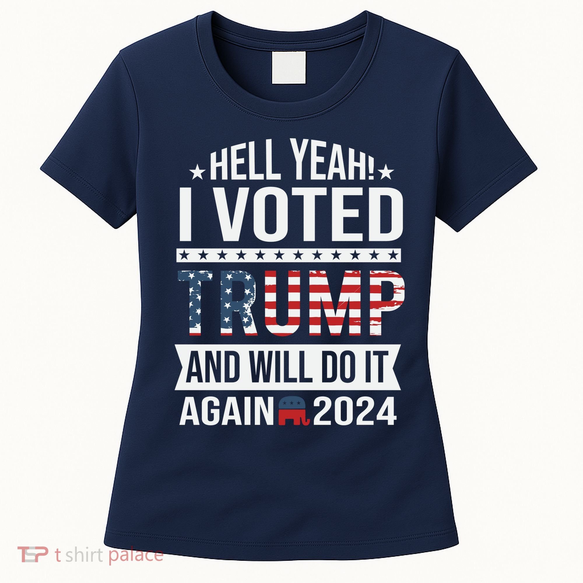 Hell Yeah! I Voted Trump Women's T-Shirt