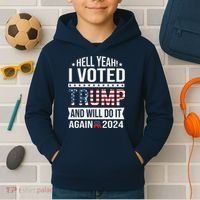Hell Yeah! I Voted Trump Kids Hoodie thumb 2