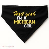 Hail Yeah I'm A Michigan Girl USA-Made Doggie Bandana thumb 0