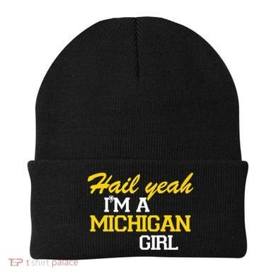 Hail Yeah I'm A Michigan Girl Beanie