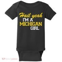 Hail Yeah I'm A Michigan Girl Baby Bodysuit thumb 0