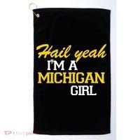 Hail Yeah I'm A Michigan Girl Golf Towel thumb 0