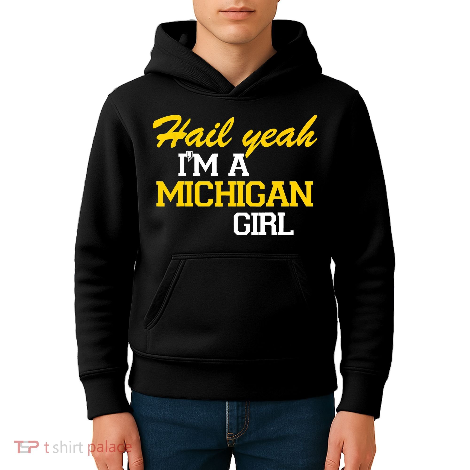 Hail Yeah I'm A Michigan Girl Kids Hoodie