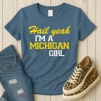 Hail Yeah I'm A Michigan Girl Women's T-Shirt thumb 3