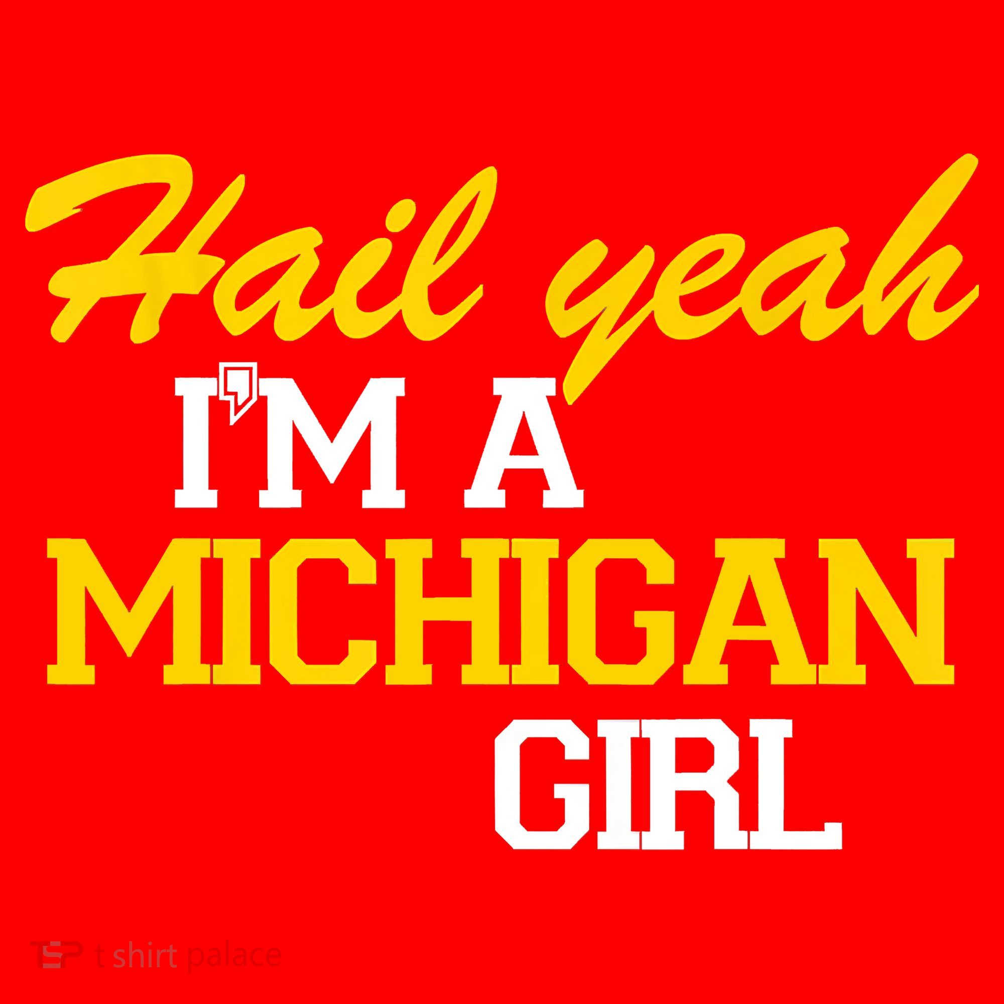 Hail Yeah I'm A Michigan Girl Santa Hat