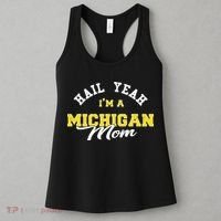 HAIL YEAH IM A MICHIGAN MOM Proud Michigan College USA Women's Tank Top thumb 3