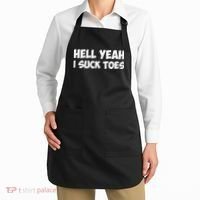 Hell Yeah I Suck Toes Funny Quote Apron thumb 2