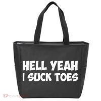 Hell Yeah I Suck Toes Funny Quote Tote Bag thumb 0