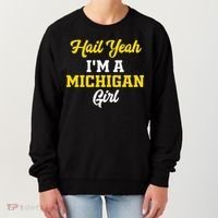 Hail Yeah I'm a Michigan Women's Sweatshirt thumb 0