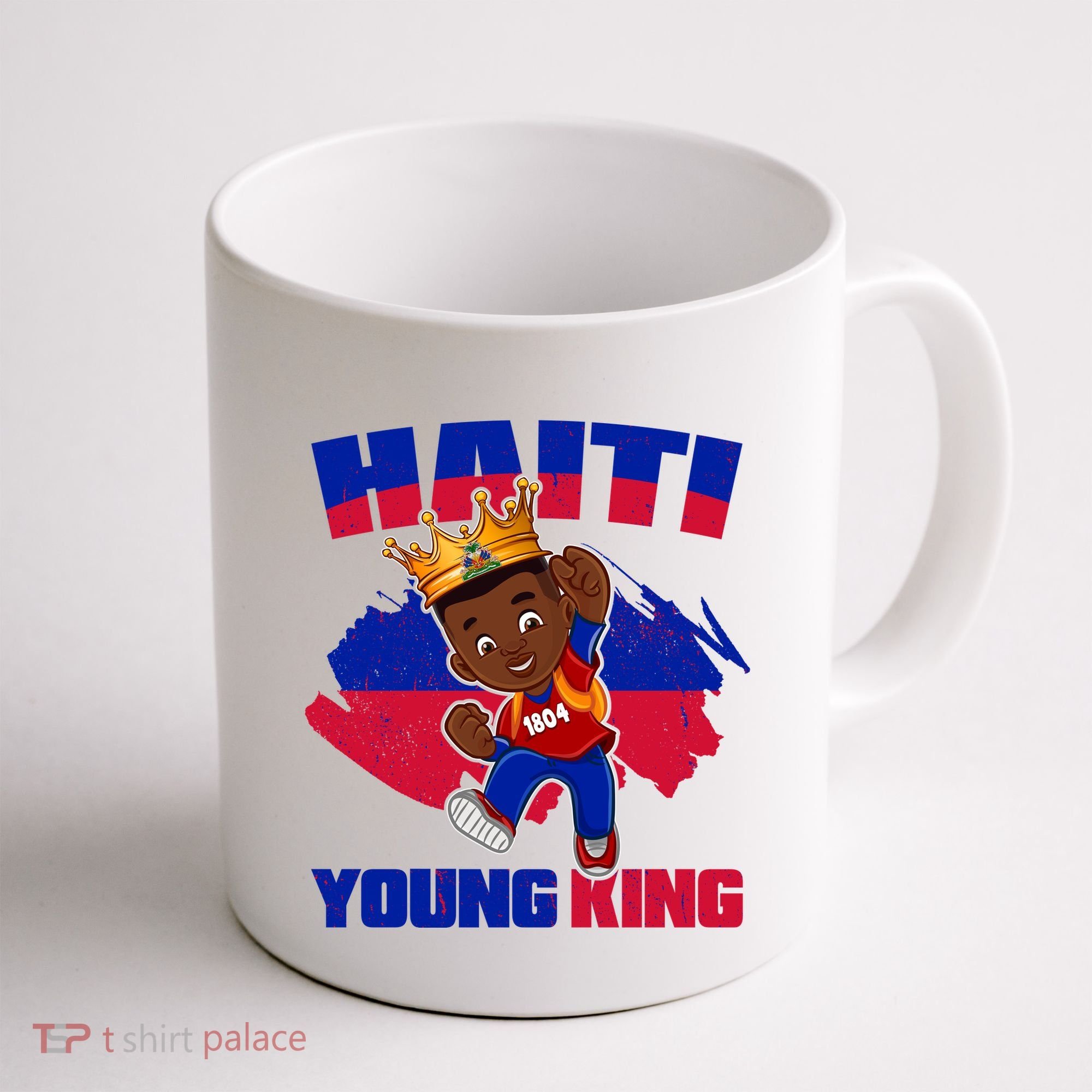 Haiti Young King 1804 Haiti Haitian Independence Coffee Mug