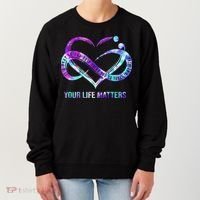 Heart Your Life Matters Suicide Prevention Awareness Women's Sweatshirt thumb 0